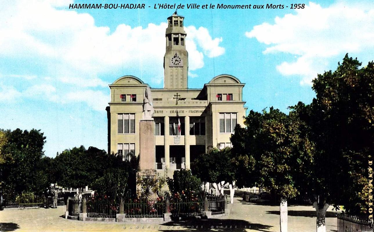 Hammam-Bou-Hadjar - Hotel de Ville et Monument - 1958.jpg
